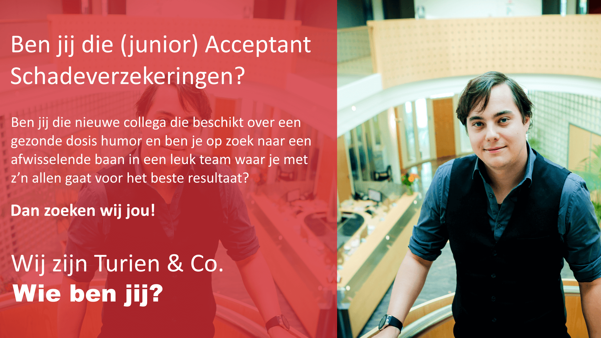 Vacature Acceptant Schadeverzekeringen - Ben Jij Die (ervaren ...